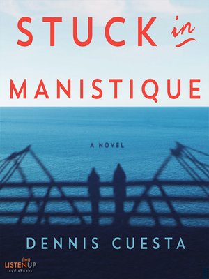 cover image of Stuck in Manistique
